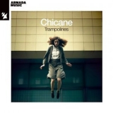 Chicane - Trampolines '2024 - Album