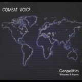 Combat Voice - Geopolitics Whispers and Agony '2014