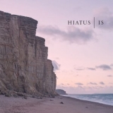 Hiatus - Is '2024