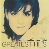 Michelle Wright - Greatest Hits '2000 - Album