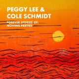 Peggy Lee - Forever Stories of: Moving Parties '2024 - Album