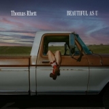 Thomas Rhett - Beautiful As U '2024 - Album