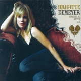 Brigitte DeMeyer - Something After All '2006