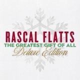 Rascal Flatts - The Greatest Gift Of All '2016 - Album