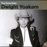 Dwight Yoakam - The Essentials '2005