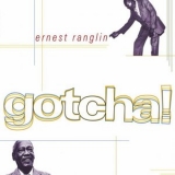 Ernest Ranglin - Gotcha! '2001 - Album