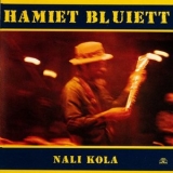 Hamiet Bluiett - Nali Kola '1989 - Album