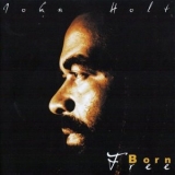 John Holt - Born Free '2001 - Album