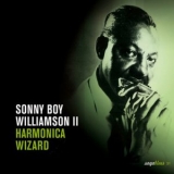 Sonny Boy Williamson II - Harmonica Wizard '2007