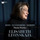 Elisabeth Leonskaja - Berg, Schoenberg & Webern: Piano Works '2024 - Album