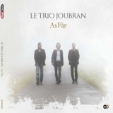 Le Trio Joubran - Asfar '2011 - Album