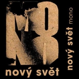 Nový Svět - Mono '2015 - Album