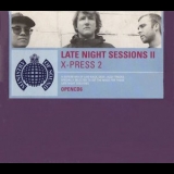 X-Press 2 - Late Night Sessions II '1997