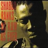 Shabba Ranks - As Raw As Ever '1991 - Album