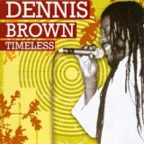 Dennis Brown - Timeless '2009 (1995) - Album