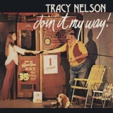 Tracy Nelson - Doin It My Way '1978