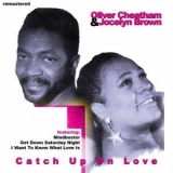 Oliver Cheatham - Catch up on Love '2011