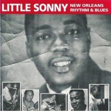 Little Sonny - New Orleans Rhythm & Blues (feat. Bob French) '2013 - Album