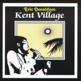 Eric Donaldson - Kent Village '1978 - Album