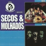 Secos & Molhados - Dois momentos '1973