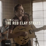 The Red Clay Strays - The Red Clay Strays Live AF Session '2023 - Album