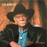 Ed Bruce - After Hours '2024