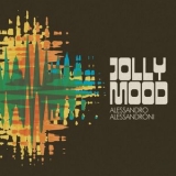 Alessandro Alessandroni - Jolly Mood '2024 - Album