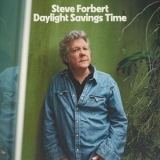 Steve Forbert - Daylight Savings Time '2024 - Album