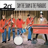 Sam the Sham & The Pharaohs - 20th Century Masters: The Millennium Collection: Best Of Sam The Sham & The Pharaohs '2003