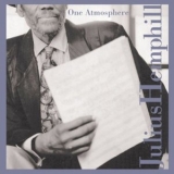 Julius Hemphill - One Atmosphere '2003 - Album