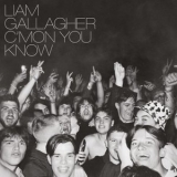 Liam Gallagher - CMON YOU KNOW '2022 - Album