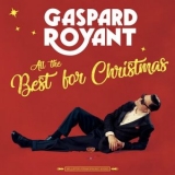 Gaspard Royant - All The Best For Christmas '2024