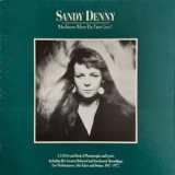 Sandy Denny - Who Knows Where the Time Goes '1985