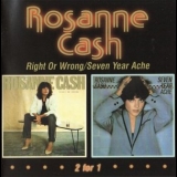 Rosanne Cash - Right Or Wrong/Seven Year Ache '2001