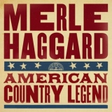 Merle Haggard - American Country Legend '2024 - Album