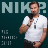 Nik P. - Was wirklich zahlt '2024 - Album