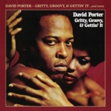 David Porter - Gritty, Groovy, & Gettin It (Deluxe Edition) '1970