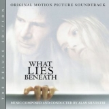 Alan Silvestri - What Lies Beneath (Original Motion Picture Soundtrack) '2024