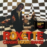 Roxette - Crash! Boom! Bang! 30th Anniversary Edition '1994