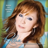 Reba McEntire - Keep On Loving You '2009 - Album