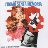 Gianni Ferrio - Luomo senza memoria (Original Motion Picture Soundtrack) '1974 - Album