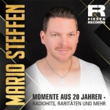 Mario Steffen - Momente aus 20 Jahren - Radiohits, Raritaten und mehr '2024