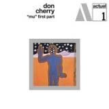 Don Cherry - Mu First Part '2002 - Album