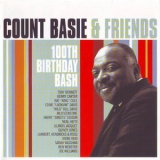 Count Basie and Frends - 100th Birthday Bash (CD1) '1998