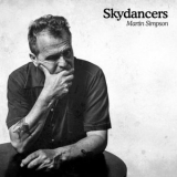 Martin Simpson - Skydancers '2024 - Album