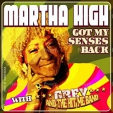 Martha High - Got My Senses Back '2021 - Album