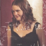 Jackie Oates - The Violet Hour '2008 - Album