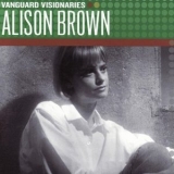 Alison Brown - Vanguard Visionaries '2007 - Album