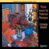 Stephen Hough - Mompou: Piano Music - Canciones y Danzas, Preludes etc. '1997 - Album