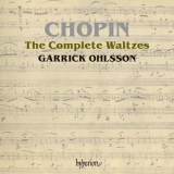 Garrick Ohlsson - Chopin: Complete Waltzes '2010